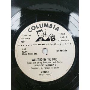 78 RPM Waltzing By the Ohio- My Baby Lied to Me- George Morgan(R121)
